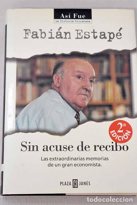 Livres: Sin acuse de recibo: Estap&eacute;, Fabi&aacute;n.- Estap&eacute;, Fabi&aacute;n