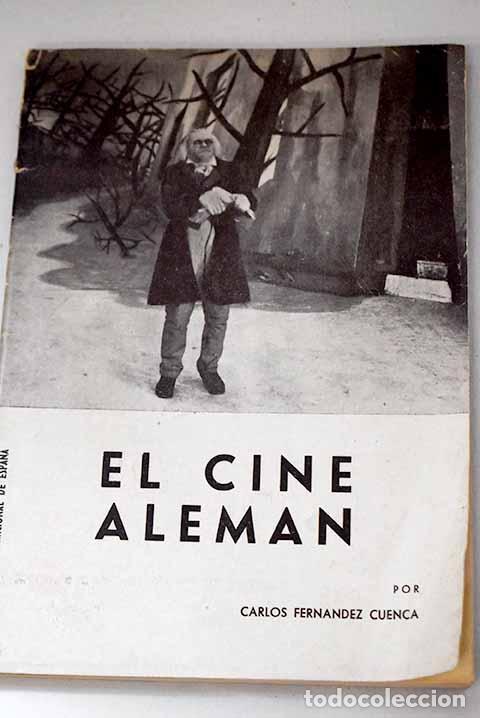 Livres: El cine alem&aacute;n: Elementos de filmograf&iacute;a cr&iacute;tica (1896-1960).- Fern&aacute;ndez Cuenca, Carlos