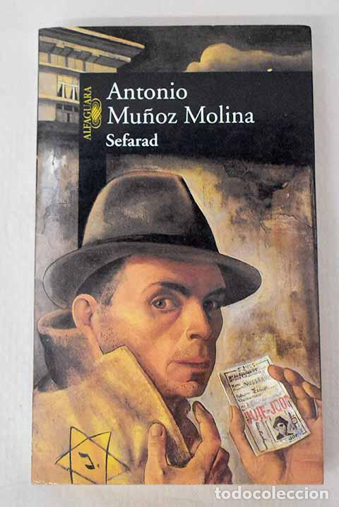 books: Sefarad: una novela de novelas.- Mu&ntilde;oz Molina, Antonio