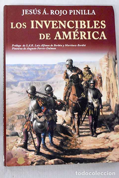 books: Los invencibles de Am&eacute;rica.- Rojo Pinilla, Jes&uacute;s &Aacute;