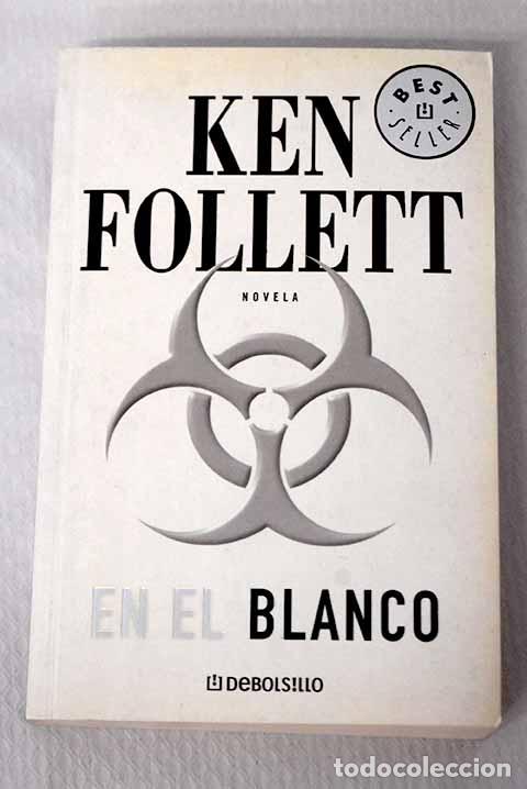 Livres: En el blanco: Follett, Ken.- Follett, Ken