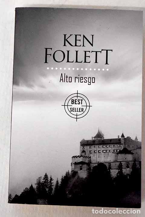 Livres: Alto riesgo: Follett, Ken.- Follett, Ken