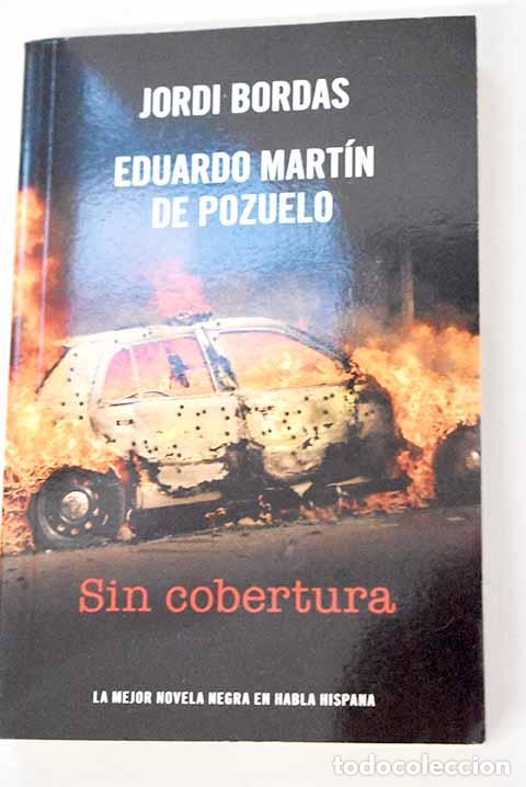 Livres: Sin cobertura: Bordas, Jordi.- Bordas, Jordi