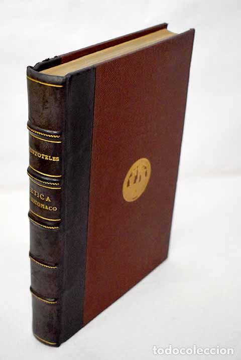 Libros: &Eacute;tica a Nic&oacute;maco: Arist&oacute;teles.- Arist&oacute;teles