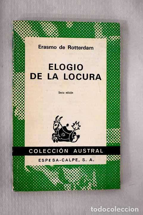 Libros: Elogio de la locura: Rotterdam, Erasmo de.- Rotterdam, Erasmo de