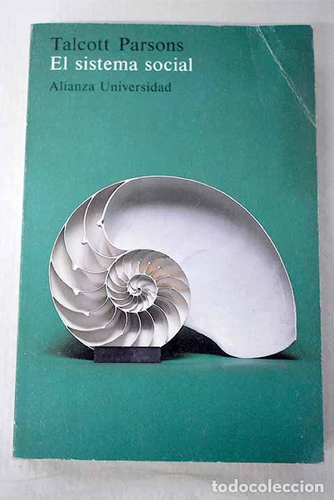 Libros: El sistema social: Parsons, Talcott.- Parsons, Talcott