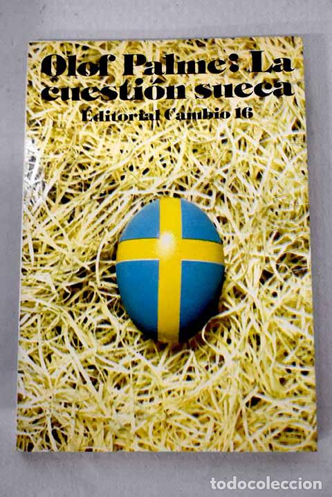 Libros: La cuesti&oacute;n sueca: Palme, Olof.- Palme, Olof