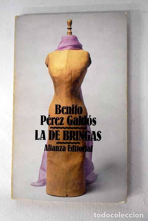 Libros: La de Bringas: P&eacute;rez Gald&oacute;s, Benito.- P&eacute;rez Gald&oacute;s, Benito