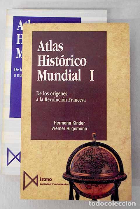 Libros: Atlas hist&oacute;rico mundial.- Kinder, Hermann
