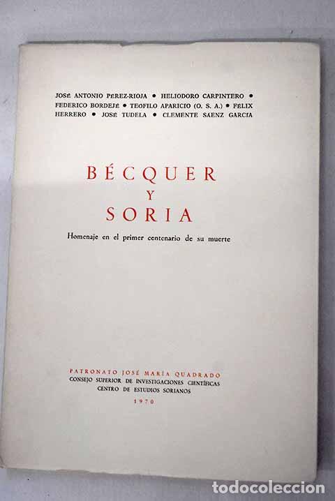 Libros: Becquer y Soria: Homenaje en el primer centenario de su muerte - Foto 1