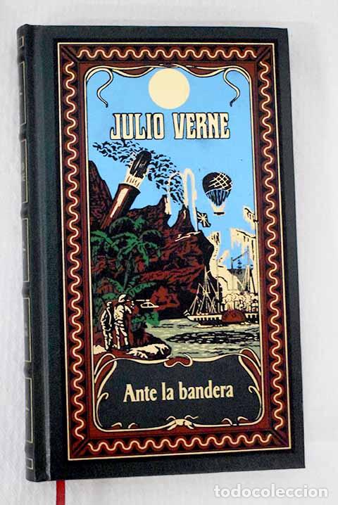 Libros: Ante la bandera: Verne, Julio.- Verne, Julio