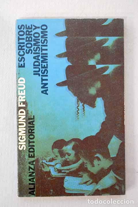 Libros: Escritos sobre juda&iacute;smo y antisemitismo.- Freud, Sigmund