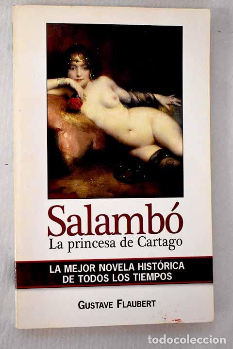 Libros: Salamb&oacute;: Flaubert, Gustave.- Flaubert, Gustave