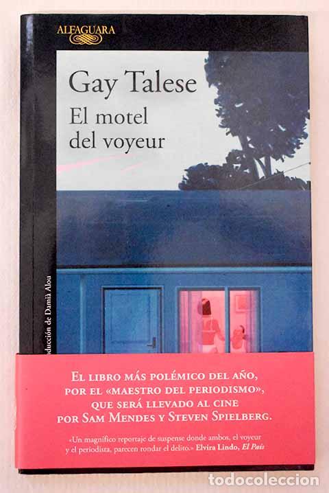 Libros: El motel del voyeur: Talese, Gay.- Talese, Gay