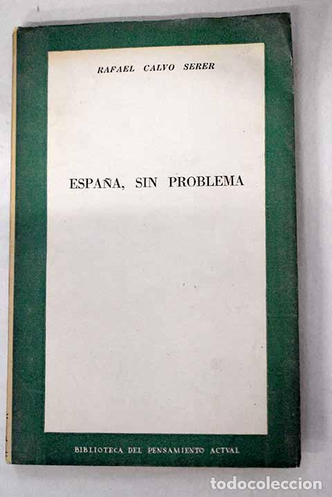 Libros: Espa&ntilde;a, sin problema.- Calvo Serer, Rafael