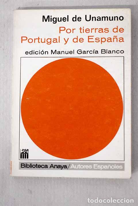 Libros: Por tierras de Portugal y de Espa&ntilde;a.- Unamuno, Miguel de