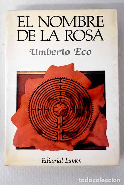 Libros: El nombre de la rosa.- Eco, Umberto