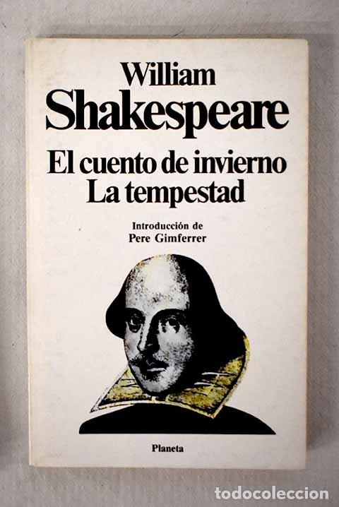 Libros: El cuento de invierno ; La tempestad.- Shakespeare, William - Foto 1