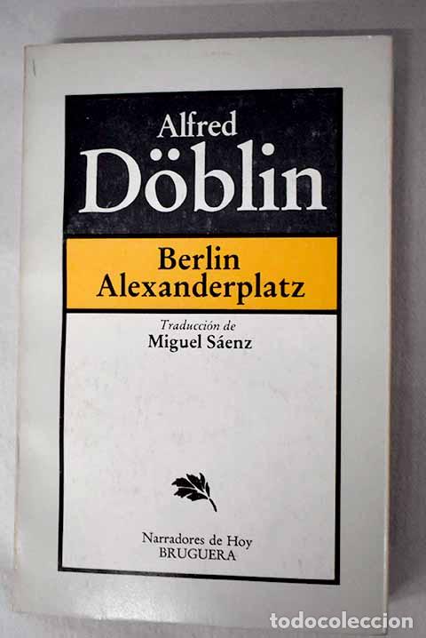 Libros: Berl&iacute;n Alexanderplatz.- Doblin, Alfred - Foto 1