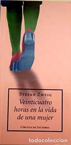 Libros: Veinticuatro horas en la vida de una mujer- 9788467213102