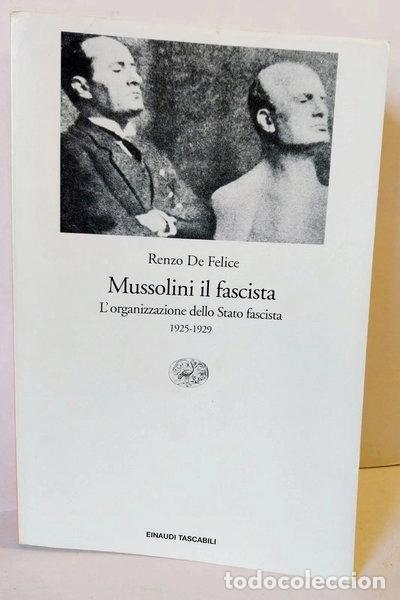 Libros: Mussolini il fascista: L'organizzazione dello Stato fascista, 1925-1929- 9788806139926