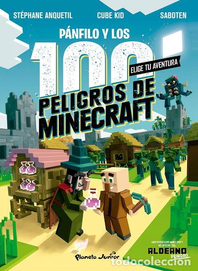 Libros: Minecraft. Diario de un aldeano. P&aacute;nfilo y los 100 peligros de Minecraft- 9788408243304