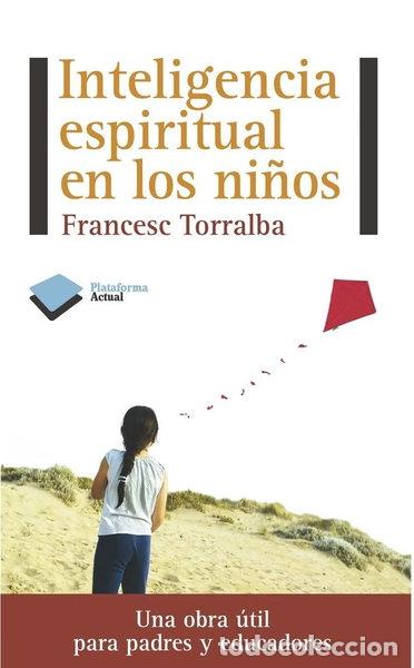 Libros: Inteligencia espiritual en los ni&ntilde;os- 9788415577133