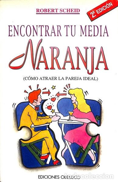 Libros: Encontrar tu media naranja- 9788477205043