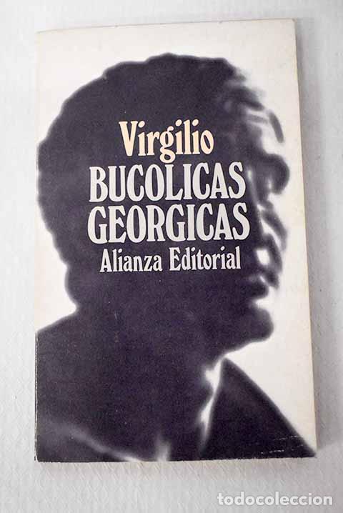 Libros: Buc&oacute;licas ; Ge&oacute;rgicas.- Virgilio Mar&oacute;n, Publio