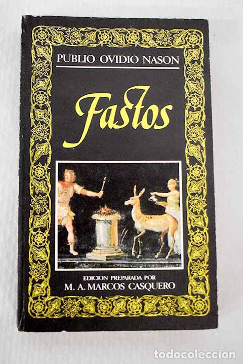 Libros: Fastos: Ovidio Nas&oacute;n, Publio.- Ovidio Nas&oacute;n, Publio