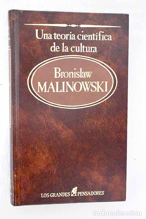 books: Una teor&iacute;a cient&iacute;fica de la cultura.- Malinowski, Bronislaw