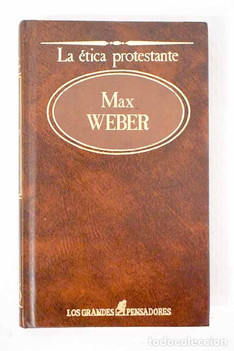 books: La &eacute;tica protestante y el esp&iacute;ritu del capitalismo.- Weber, Max