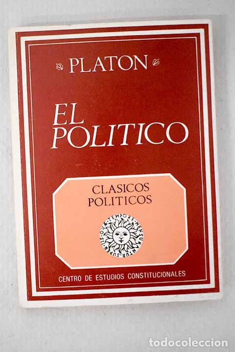 Libros: El pol&iacute;tico: Plat&oacute;n: Centro de Estudios Constitucionales..- Plat&oacute;n - Foto 1