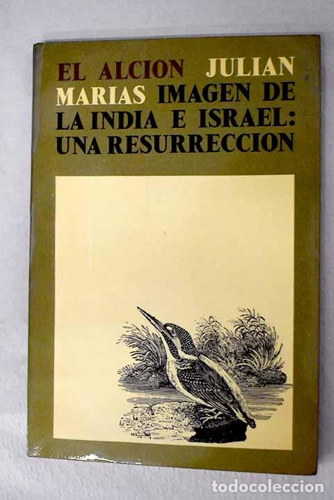 Libros: Imagen de la India e Israel: Una resurrecci&oacute;n.- Mar&iacute;as, Juli&aacute;n