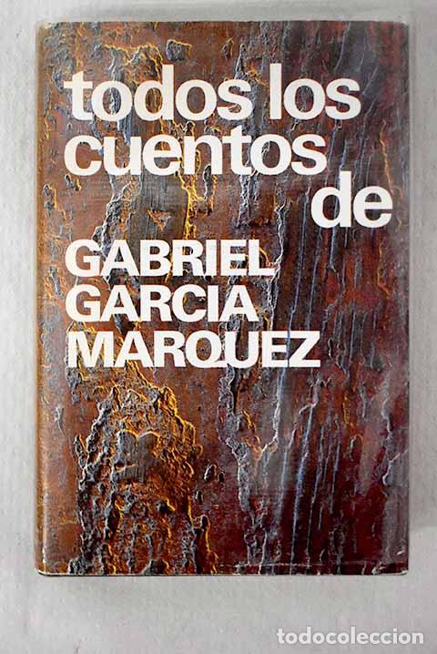 Livros em segunda m&atilde;o: Todos los cuentos: [1947-1972].- Garc&iacute;a M&aacute;rquez, Gabriel