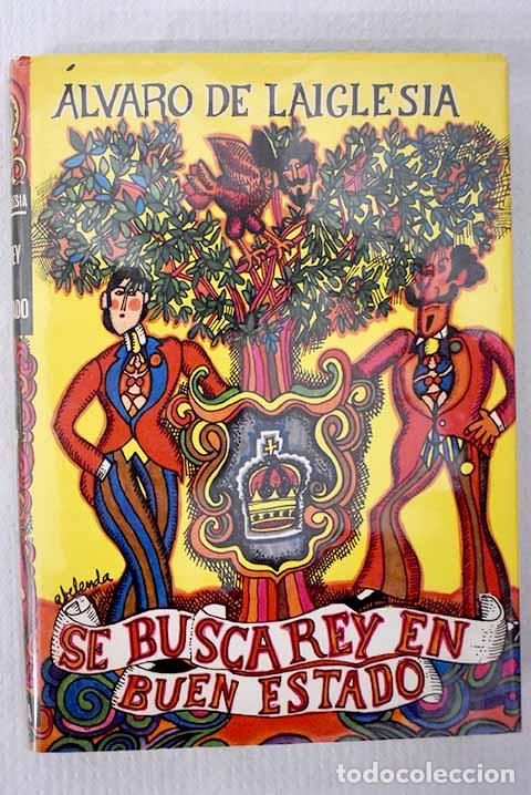 Livros em segunda m&atilde;o: Se busca rey en buen estado.- Laiglesia, &Aacute;lvaro de
