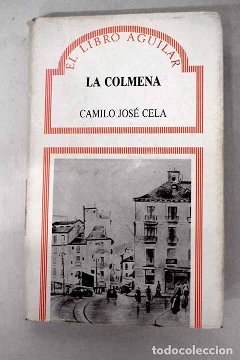 Livros em segunda m&atilde;o: La colmena: caminos muertos.- Cela, Camilo Jos&eacute;