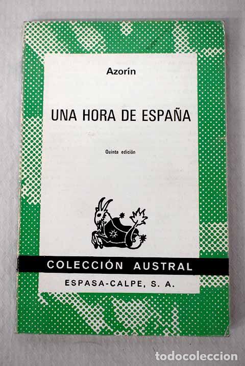 Livros em segunda m&atilde;o: Una hora de Espa&ntilde;a: (Entre 1560 y 1570).- Martinez Ruiz, Jos&eacute; (Azor&iacute;n)