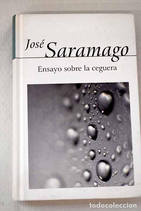Libros: Ensayo sobre la ceguera.- Saramago, Jos&eacute; - Foto 1