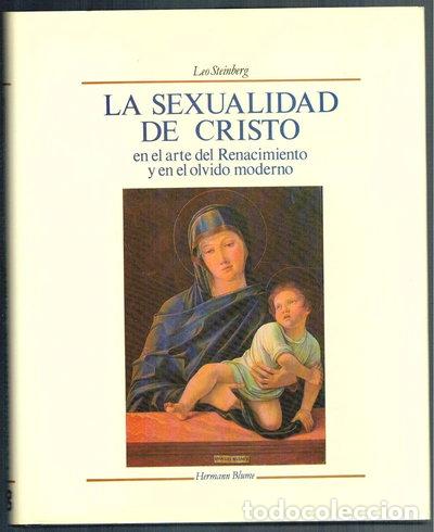 Libros: La sexualidad de Cristo en el arte del Renacimiento y en el olvido moderno- 9788478430062