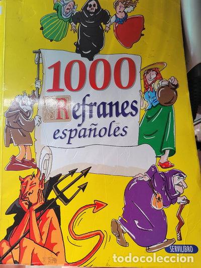 Libros: 1000 refranes espa&ntilde;oles- 9788479714512