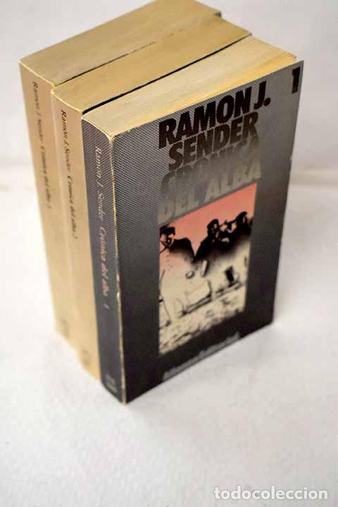 Libros: Cr&oacute;nica del alba: Sender, Ram&oacute;n J..- Sender, Ram&oacute;n J.