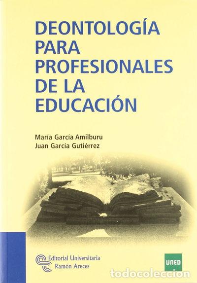 Libri di seconda mano: Deontolog&iacute;a para profesionales de la Educaci&oacute;n- 9788499610894