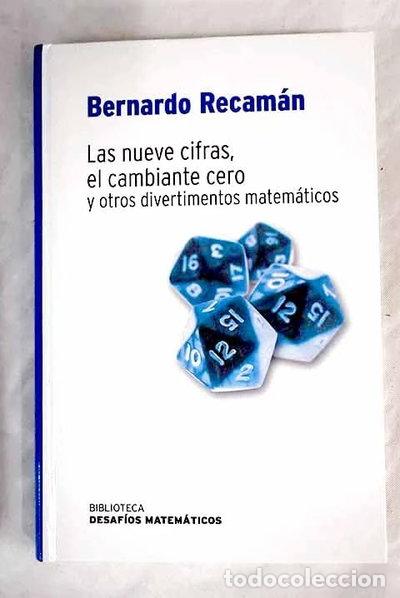 Livres: Las nueve cifras, el cambiante cero y otros divertimentos matem&aacute;ticos- 9788447355518
