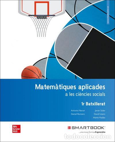 Libros: Matem&agrave;tiques aplicades a les Ci&egrave;nciesSocials 1r Batxillerat- 9788448616151