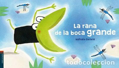 Libros: La rana de la boca grande- 9788414016831