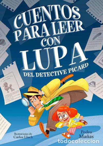 Libros: Cuentos para leer con lupa del detective Picard- 9788448862923