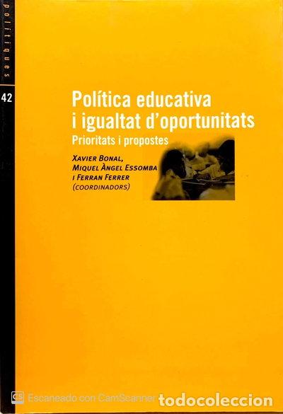 Libros: Pol&iacute;tica educativa i igualtat d'oportunitats- 9788483345894