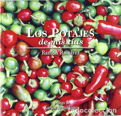 Libri di seconda mano: Los potajes de mis t&iacute;as- 9788493410520