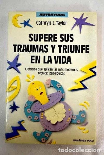 Libri di seconda mano: Supere sus traumas y triunfe en la vida- 9788427016064